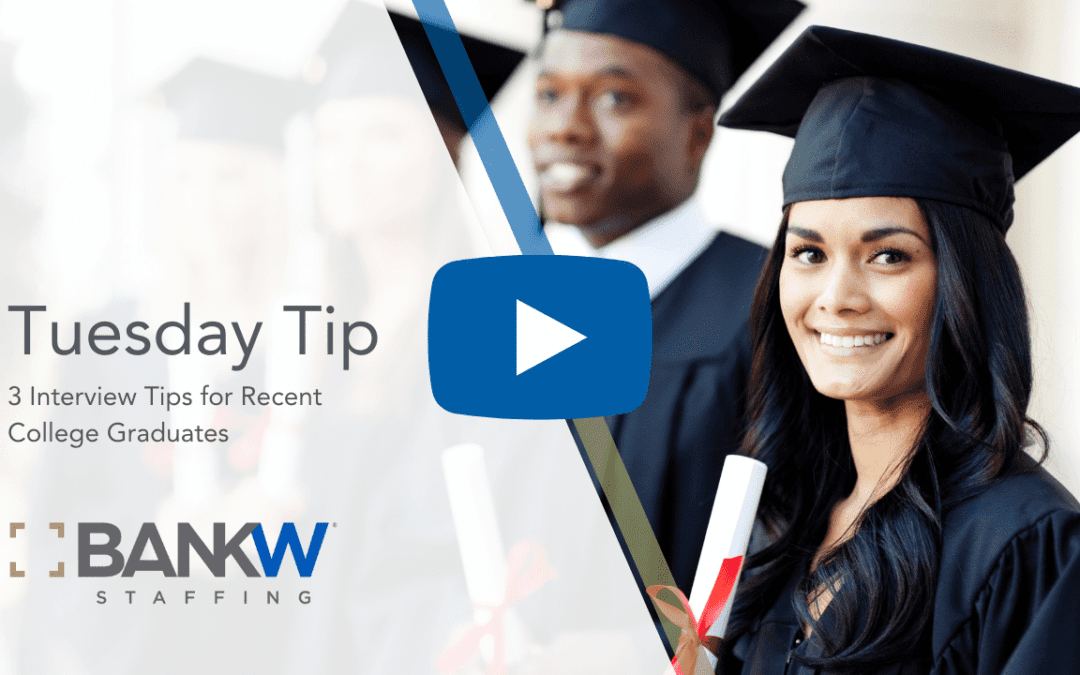 3 Interview Tips for Recent College Graduates